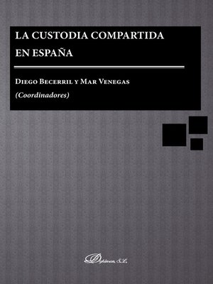 cover image of La custodia compartida en España